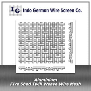 Aluminium Five Shed Twill Weave Wire Mesh