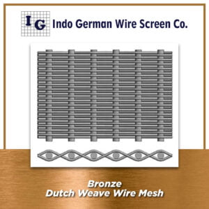 Bronze Dutch Weave Wire Mesh