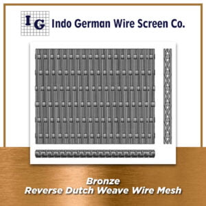 Bronze Reverse Dutch Weave Wire Mesh