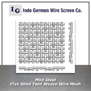 Mild Steel Five Shed Twill Weave Wire Mesh