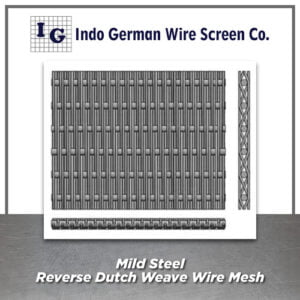 Mild Steel Reverse Dutch Weave Wire Mesh