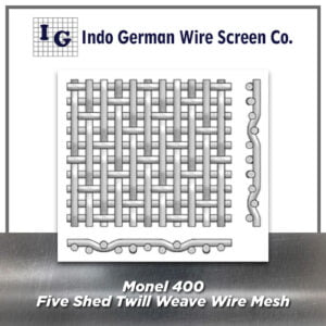 Monel 400 Five Shed Twill Weave Wire Mesh