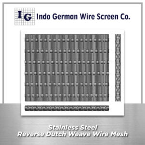 Stainless Steel Reverse Dutch Weave Wire Mesh